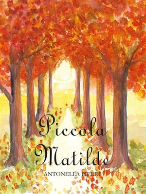 cover image of Piccola Matilde